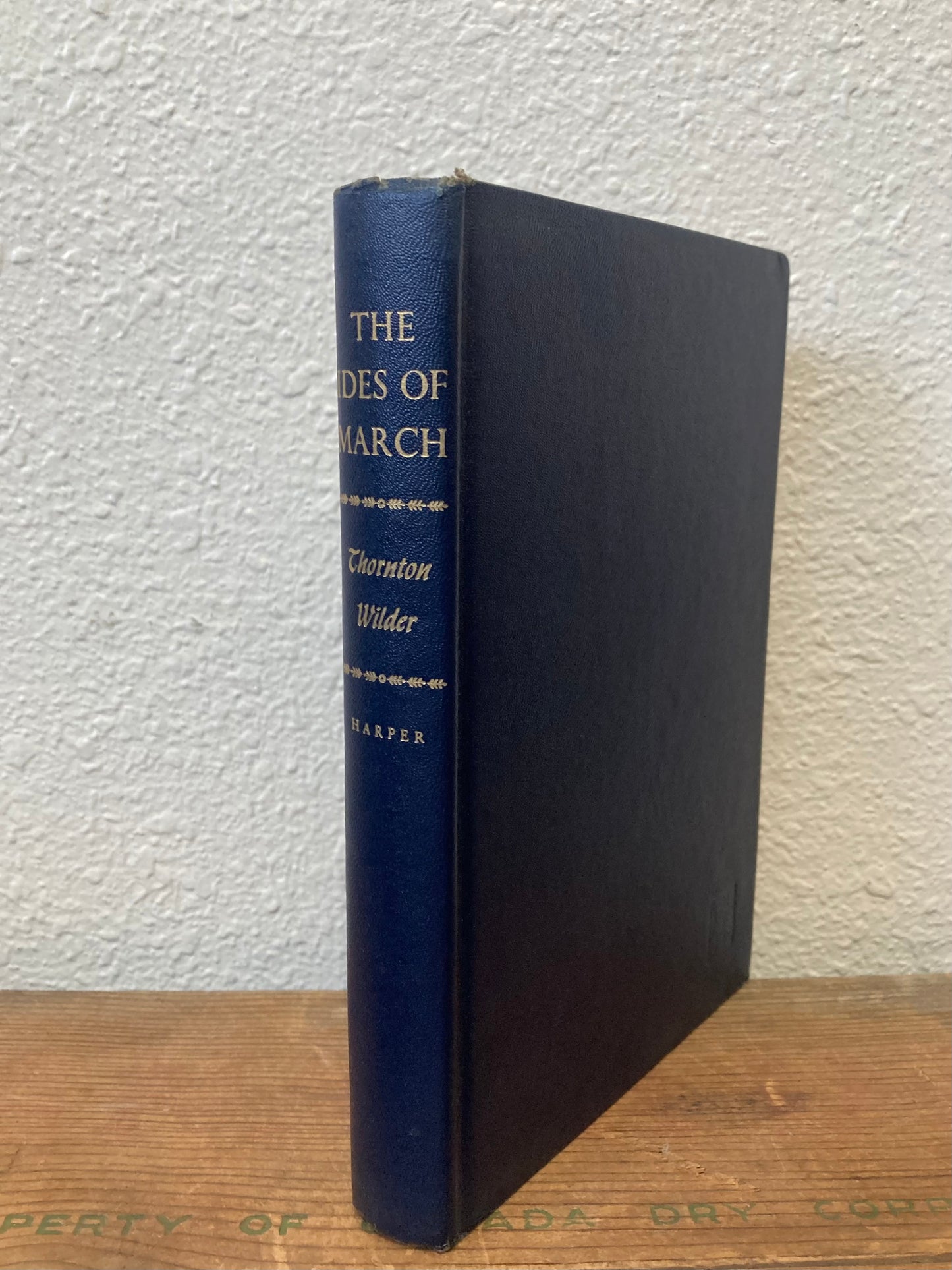 The Ides of March by Thornton Wilder, 1st Edition