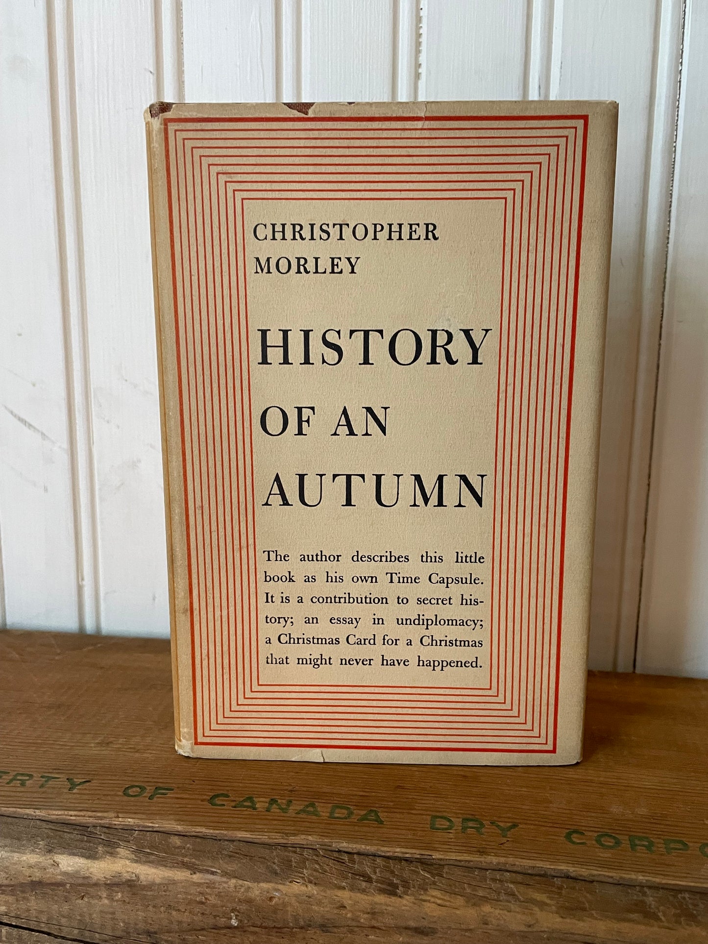 History of an Autumn by Christopher Morley (1938)