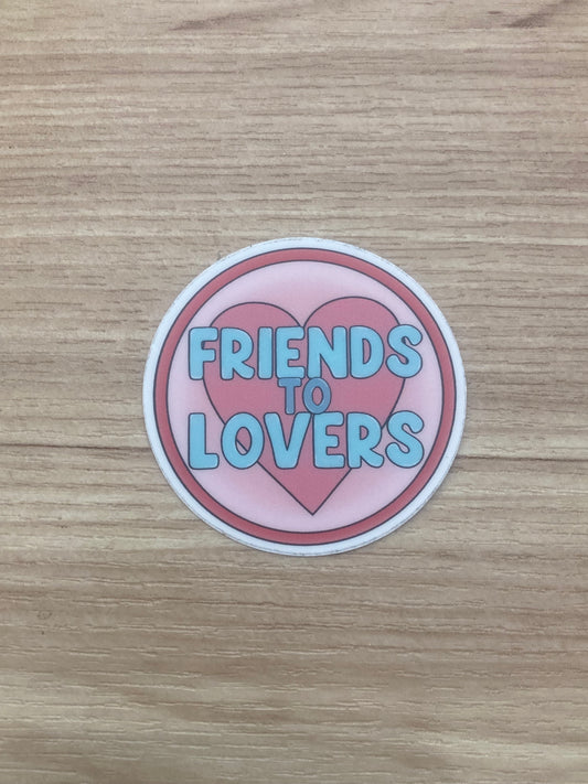 Friends to Lovers Sticker