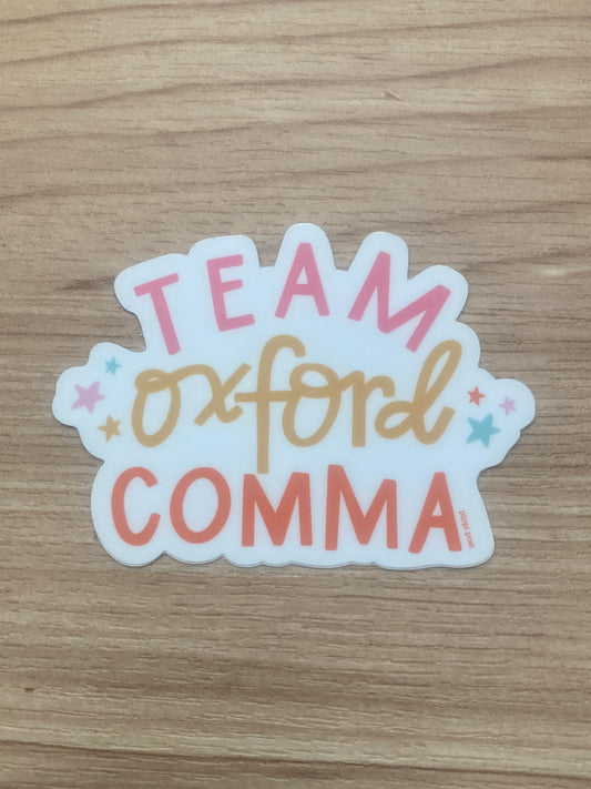 Team Oxford Comma Sticker