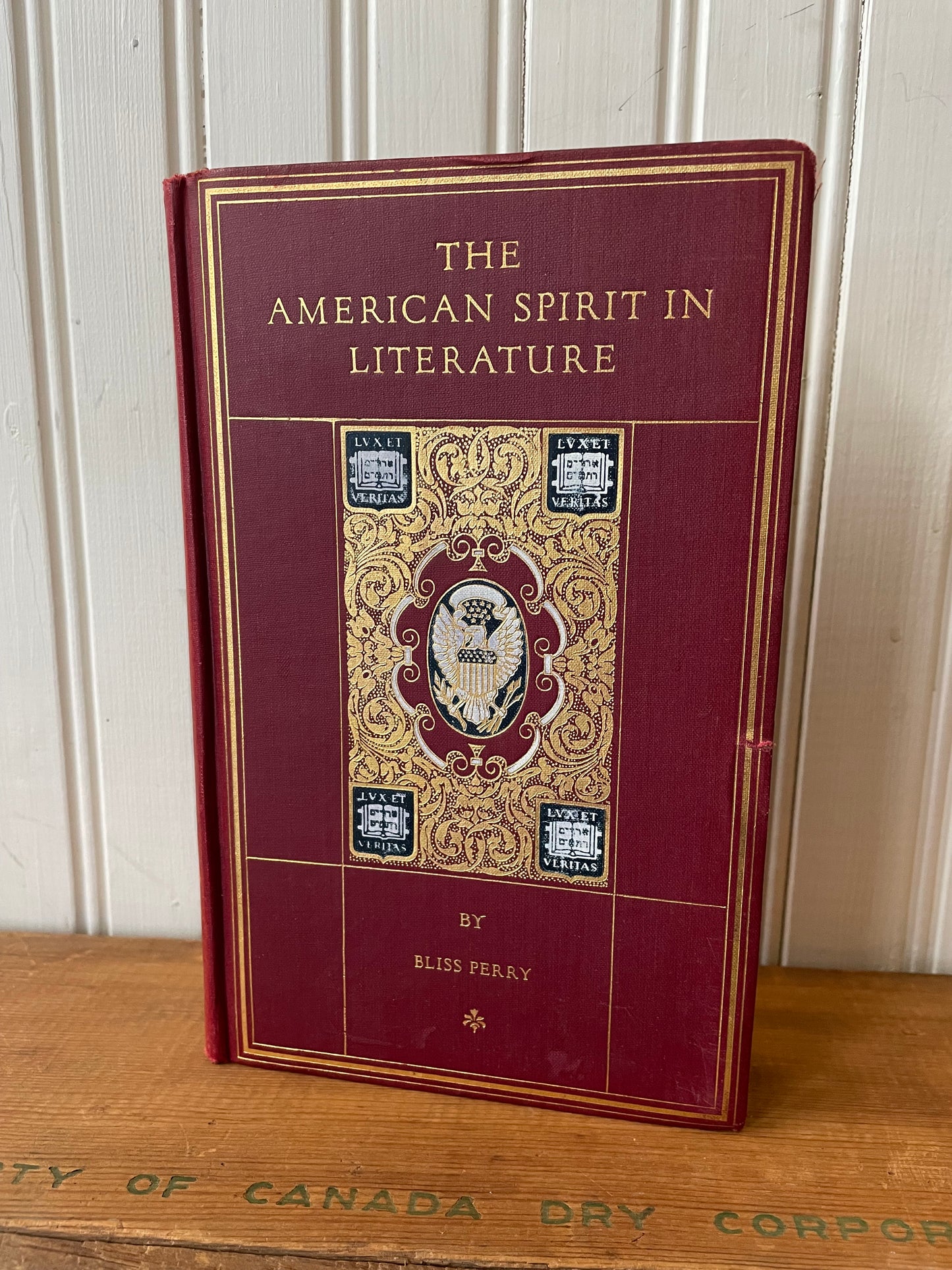 The American Spirit in Literature by Bliss Perry, 1918