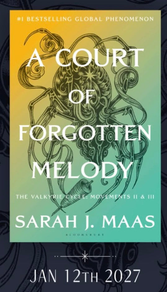 Pre-order for Book 7: A Court of Forgotten Melody by Sarah J. Maas (In-store pick up)
