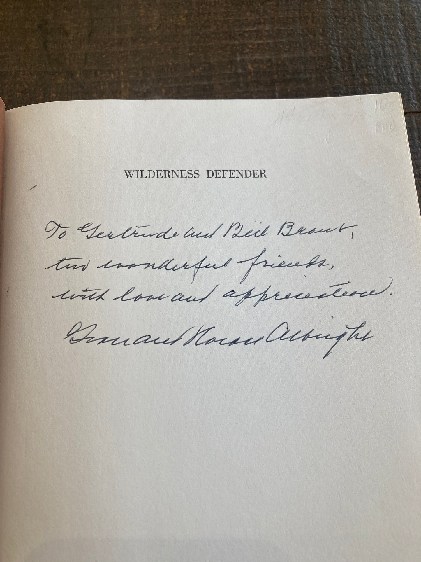 Wilderness Defender: Horace M. Albright and Conservation by Donald C. Swain, 1970, signed