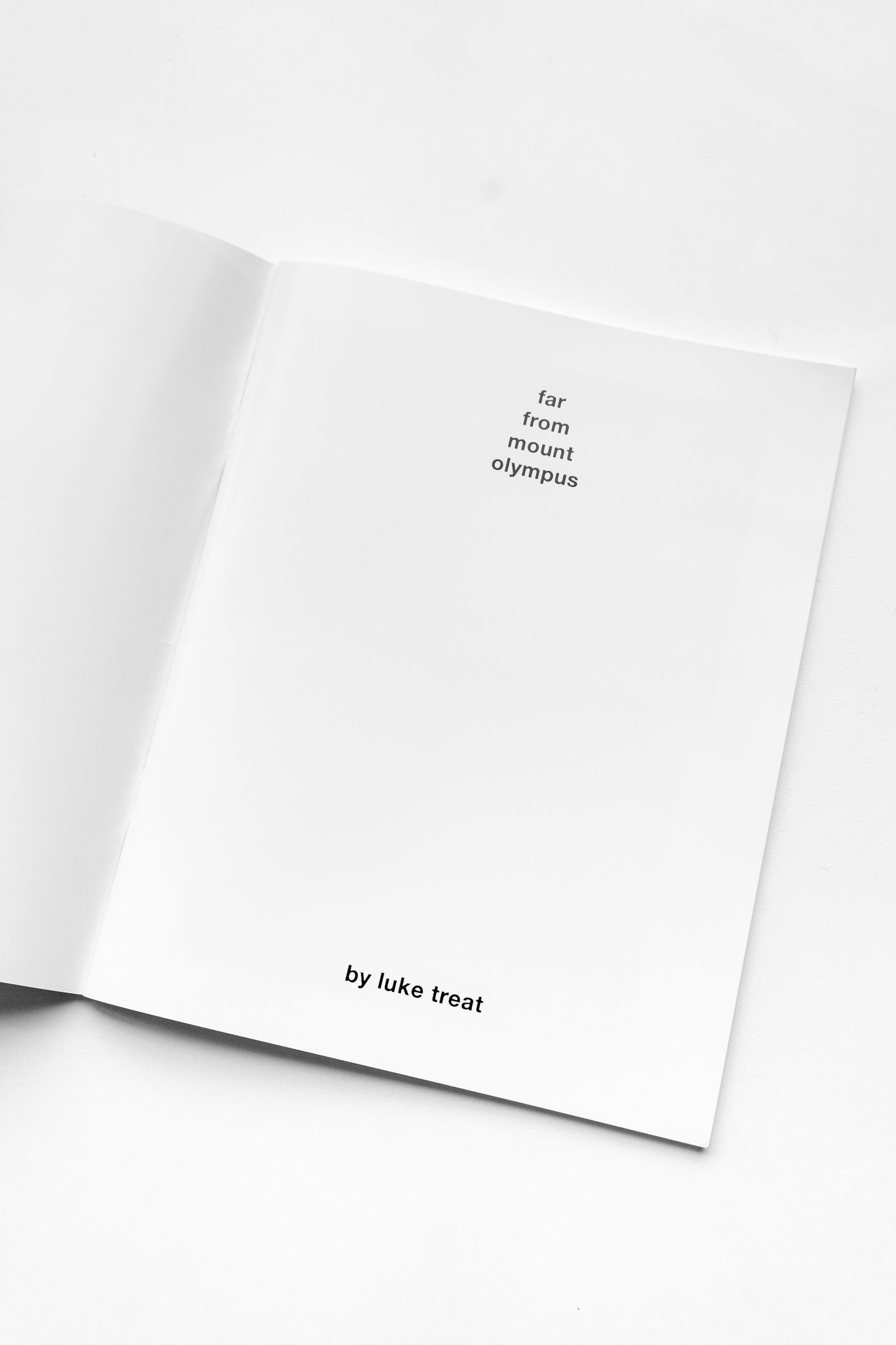 far from mount olympus, a zine by Luke Treat