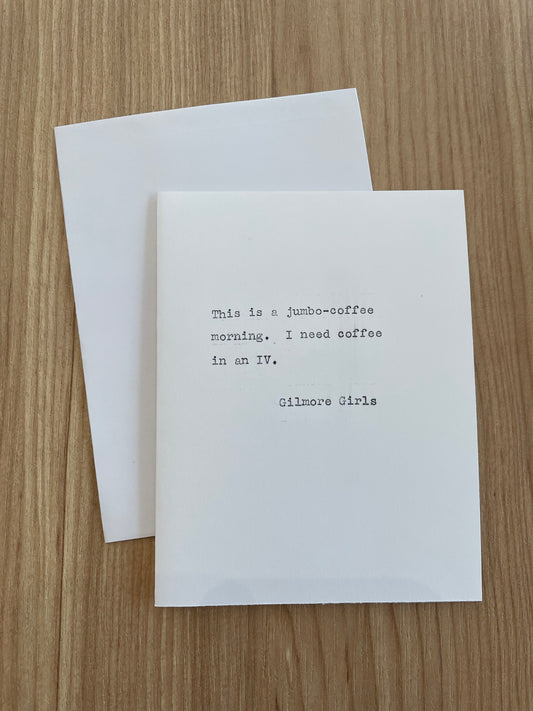 Typewriter Note Card (Gilmore Girls)